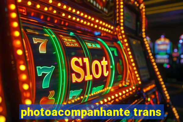 photoacompanhante trans